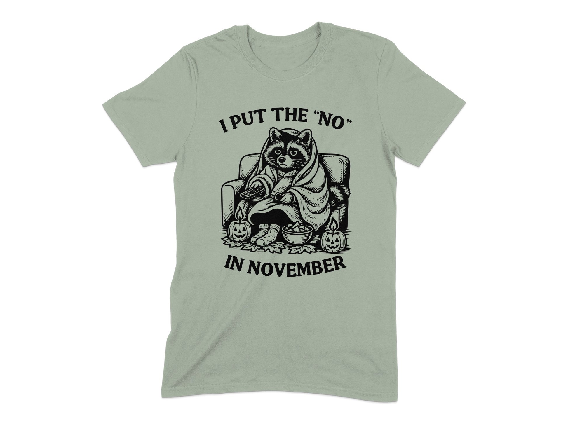 I Put The No In November Graphic Tee product