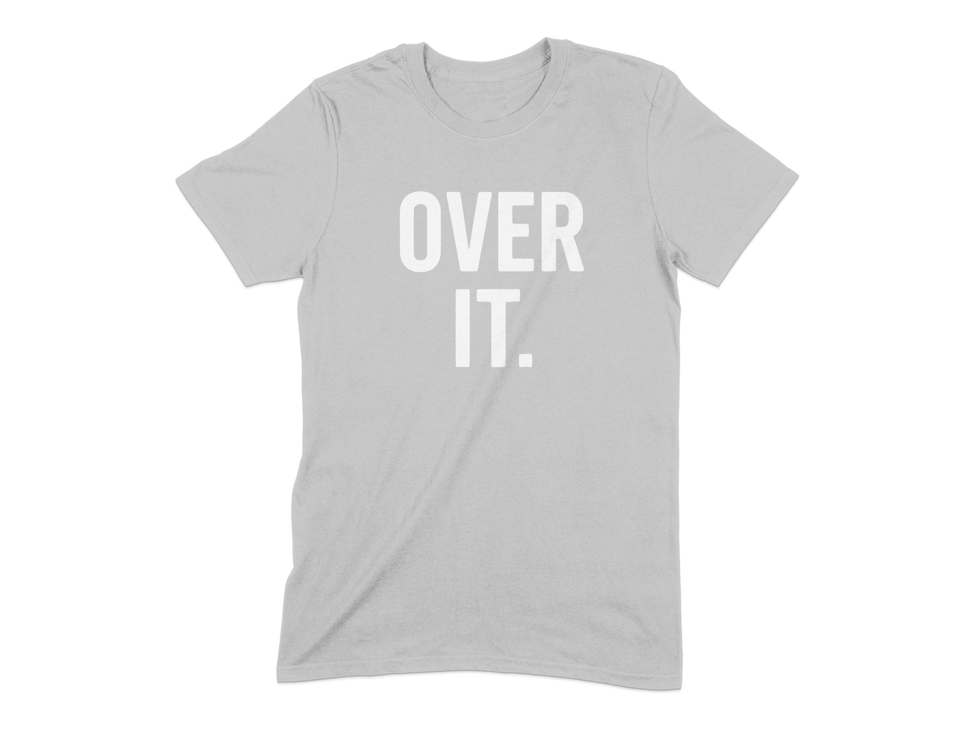 Stylish Over It Statement Graphic Tee product type