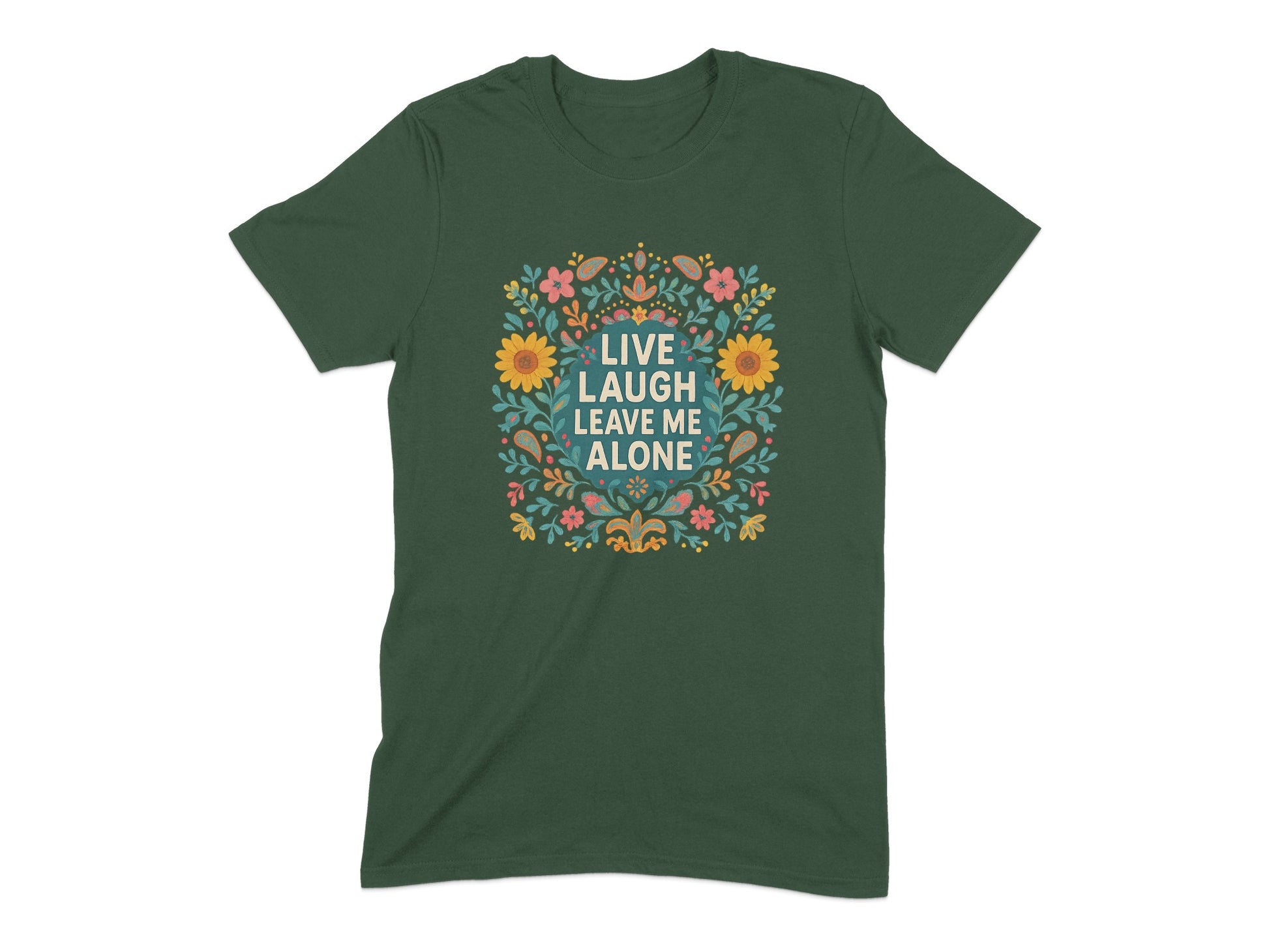 Live Laugh Leave Me Alone Floral Graphic Shirt product