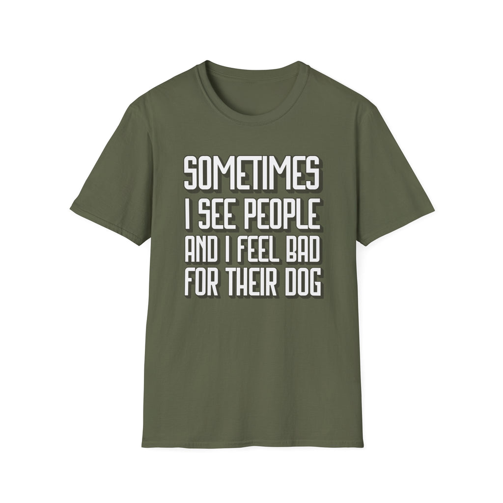 Funny Dog Lover Unisex T-Shirt