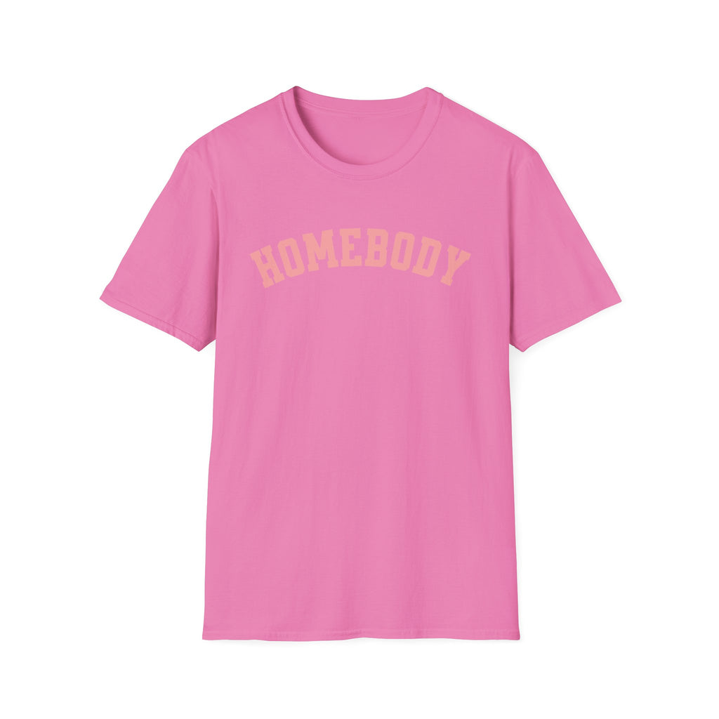 Homebody Unisex T-Shirt