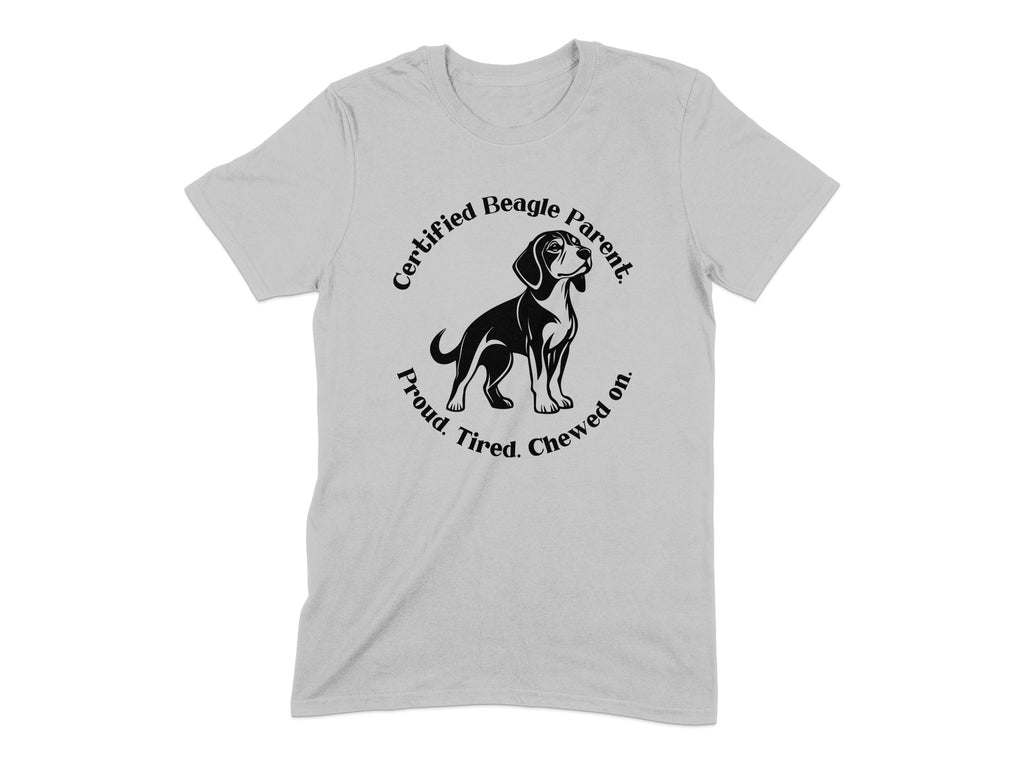 Certified Beagle Parent Proud Tired Chewed On product type