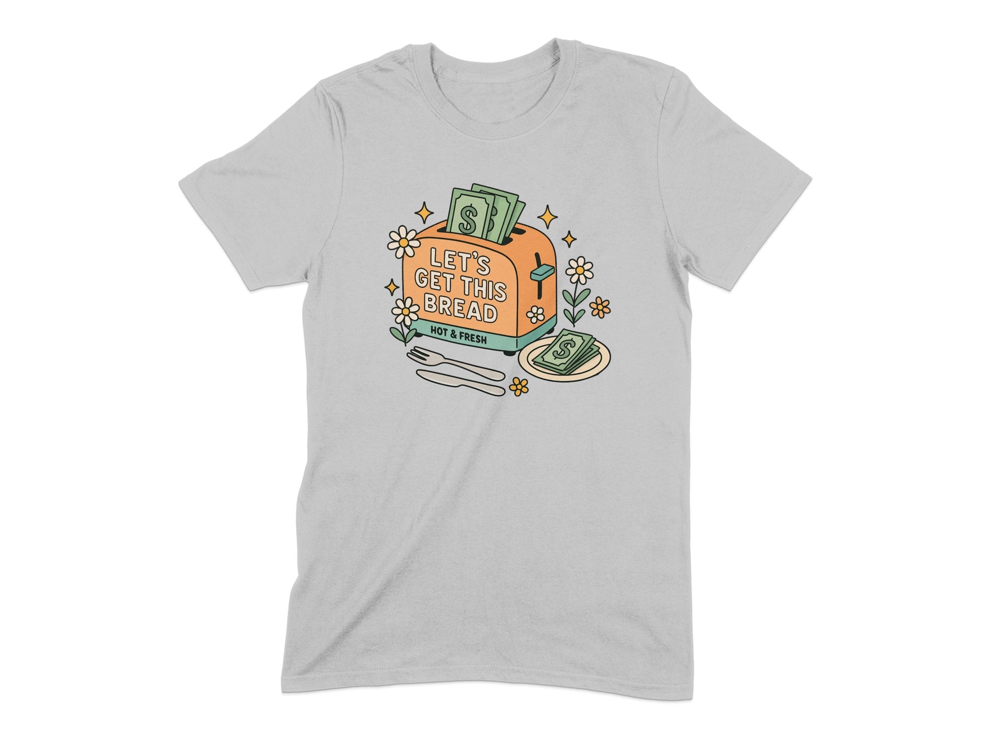 Let's Get This Bread Funny Graphic Tee product