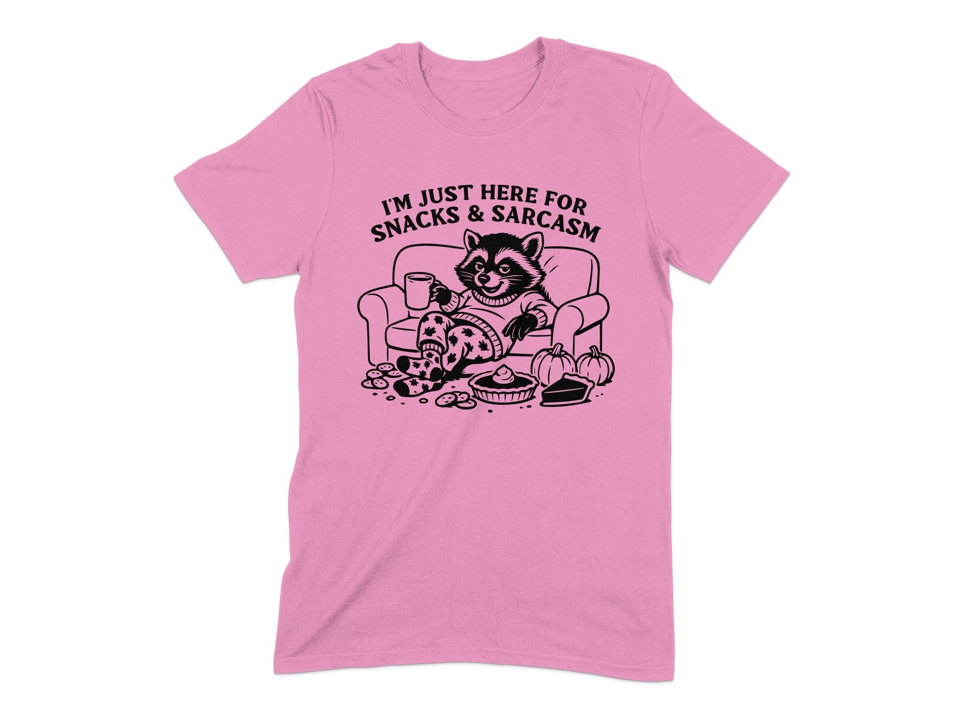 I'm Just Here for Snacks and Sarcasm T-Shirt product