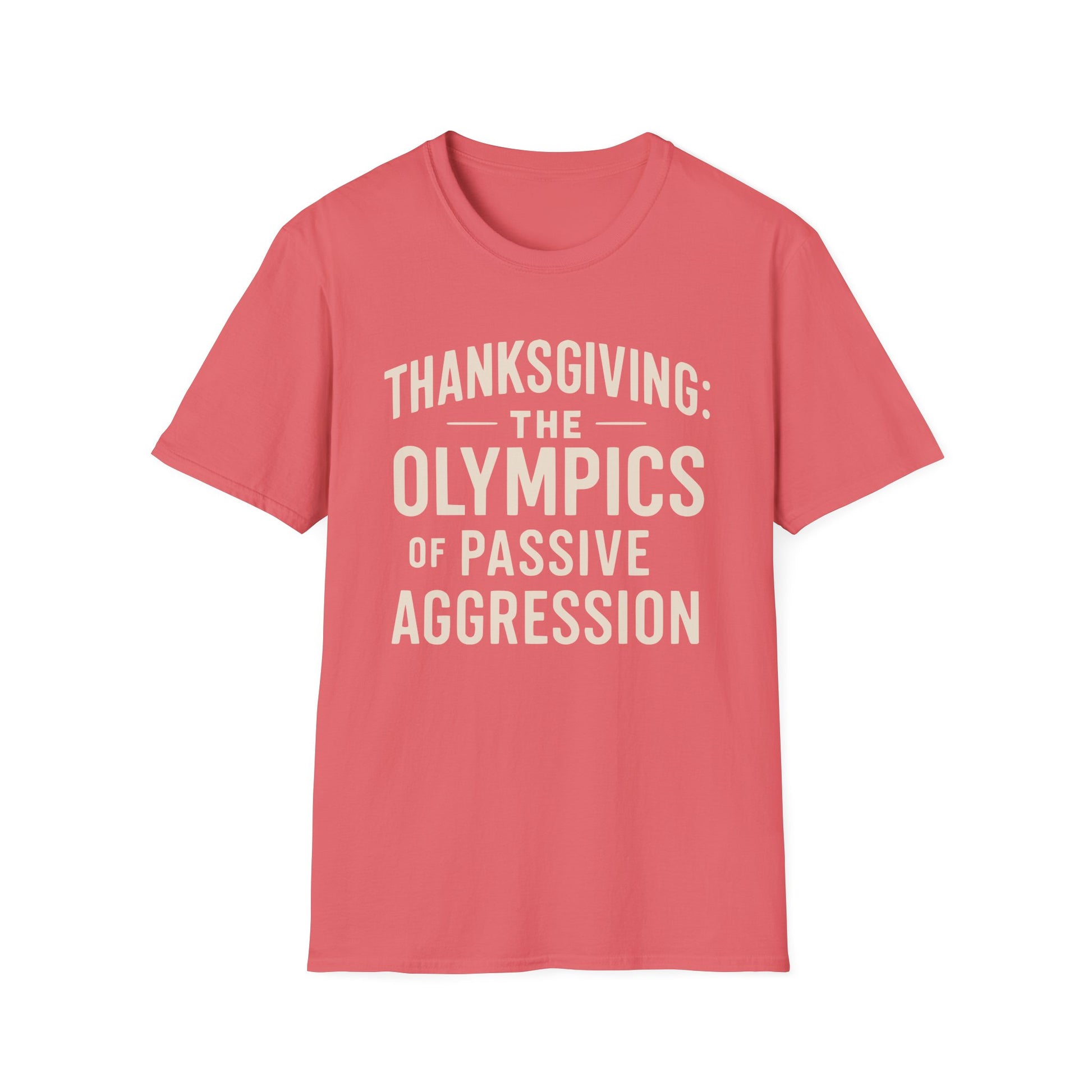 Funny Snarky Thanksgiving Unisex T-Shirt