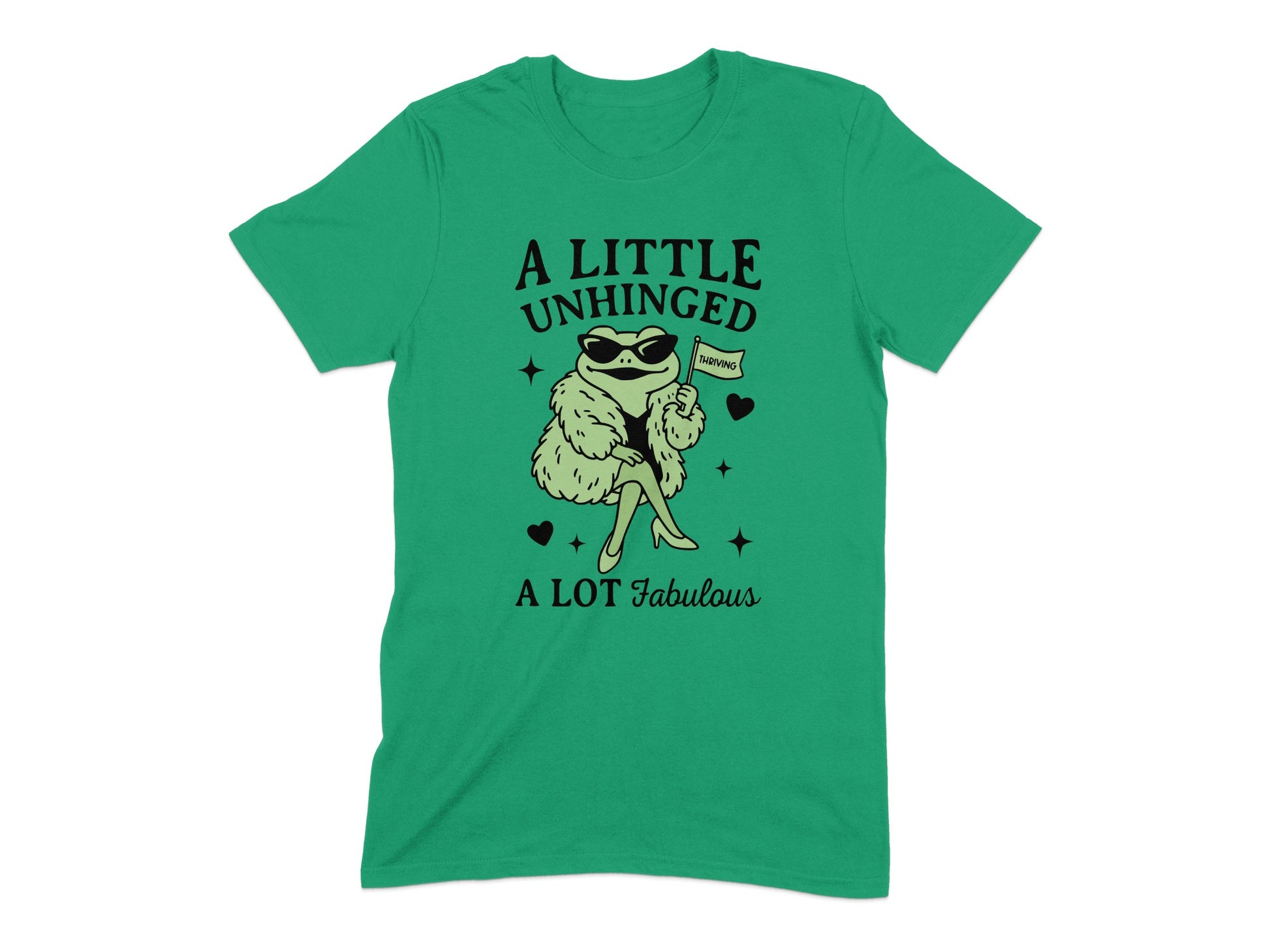 A Little Unhinged A Lot Fabulous T-shirt product