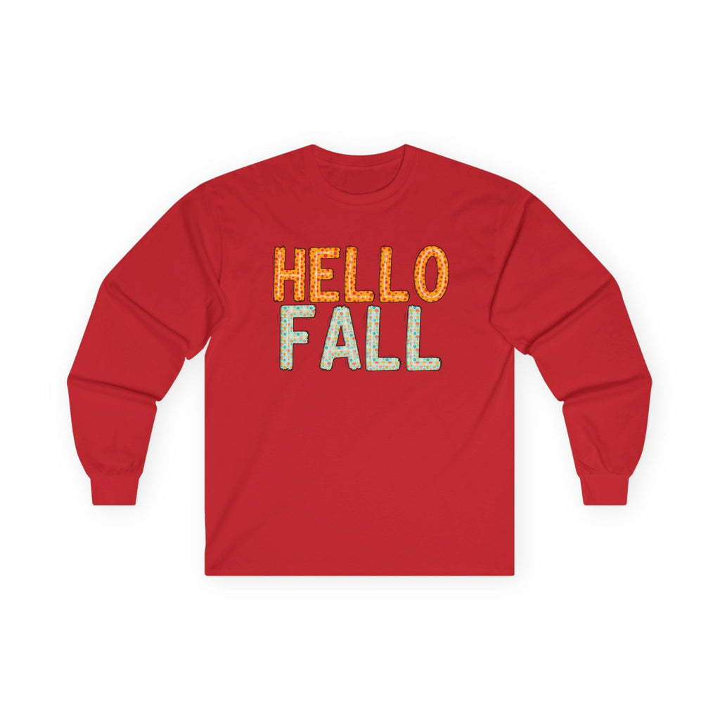 Hello Fall Long Sleeve Tee, Autumn T-Shirt, Seasonal Style Top, Thanksgiving Apparel, Cozy Fall Gift