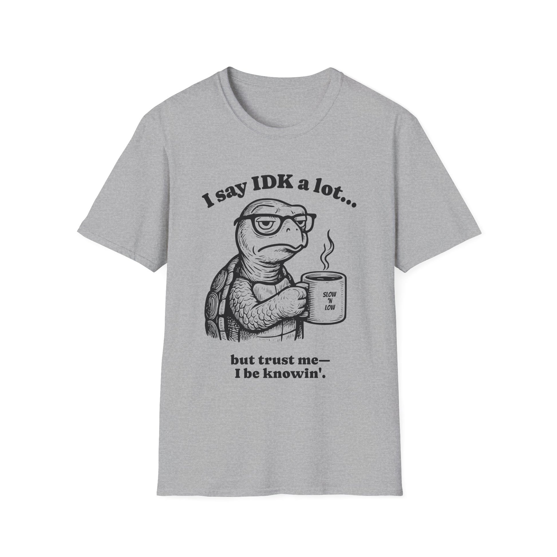 Funny Turtle Quote T-Shirt, Unisex XS-5X