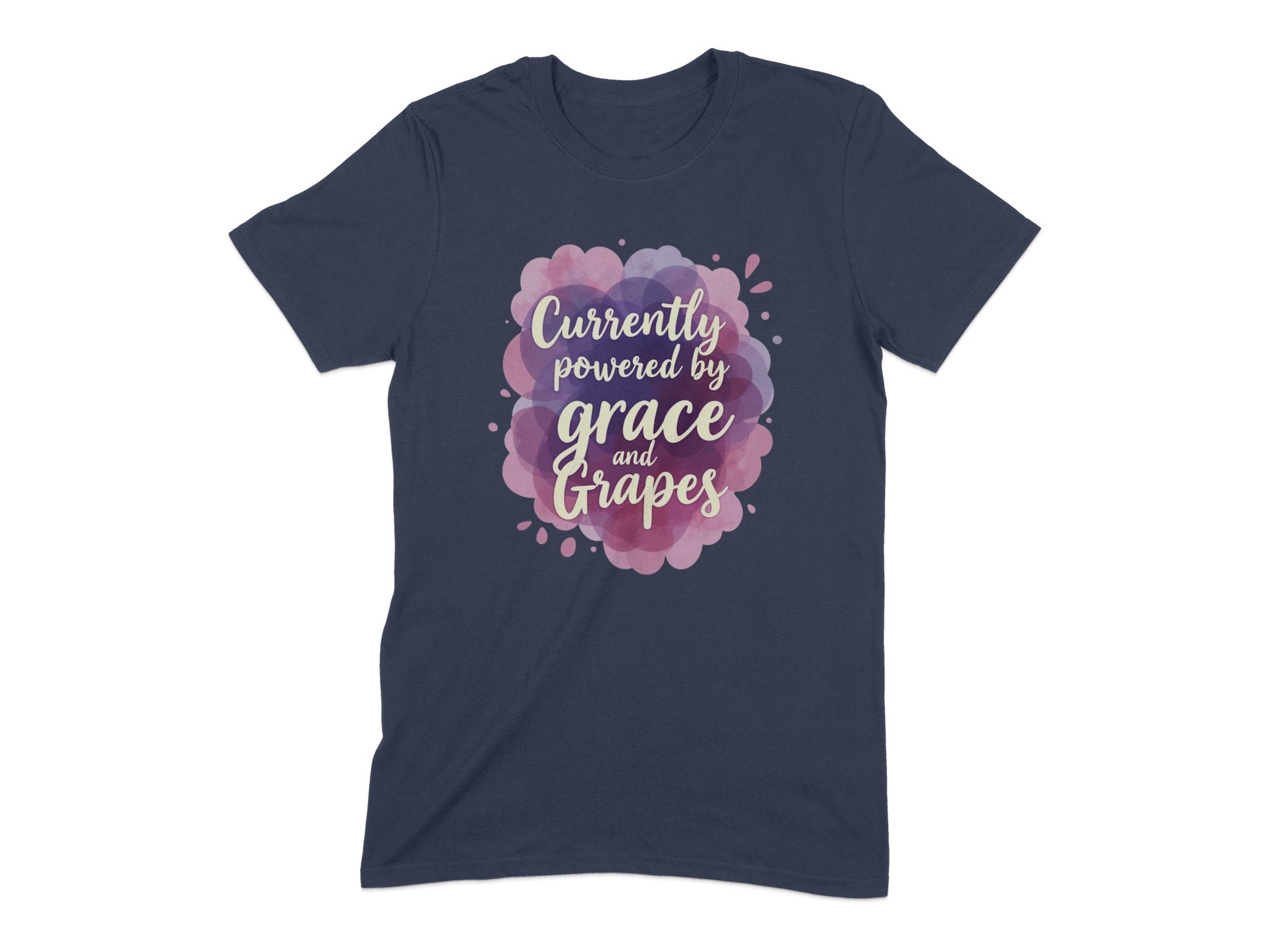 Currently Powered by Grace and Grapes T-shirt product