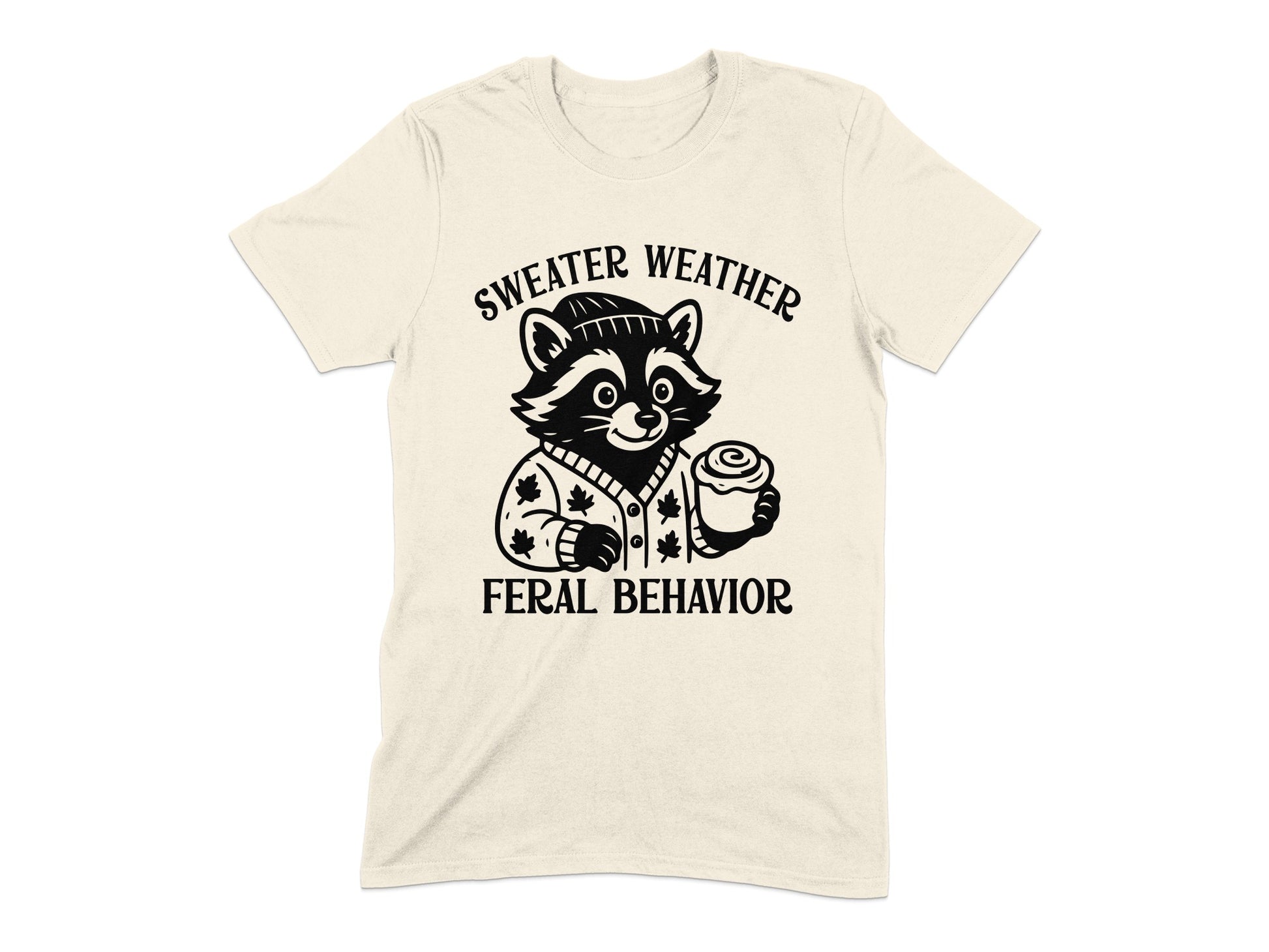 Sweater Weather Feral Behavior Graphic Tee product