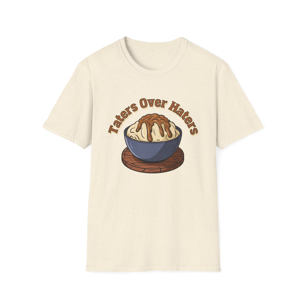 Taters Over Haters Funny Thanksgiving and Christmas Dinner T-Shirt - Fun Unisex Softstyle Tee X-Small Through 5X