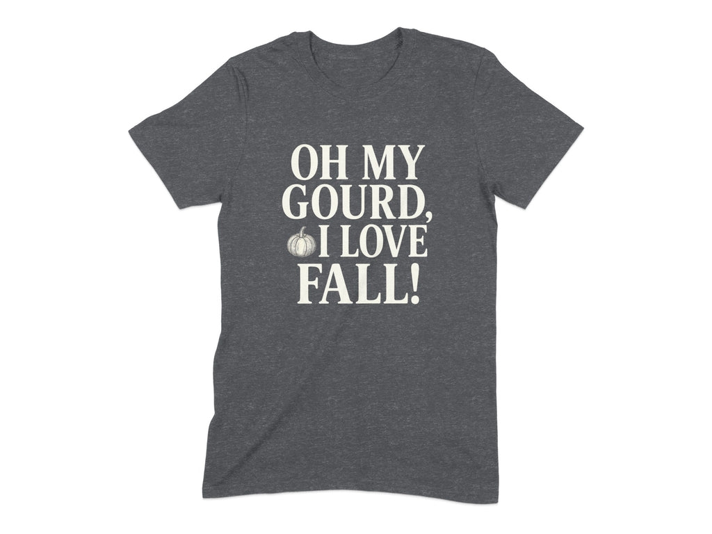 Oh My Gourd I Love Fall Graphic Tee Shirt product type