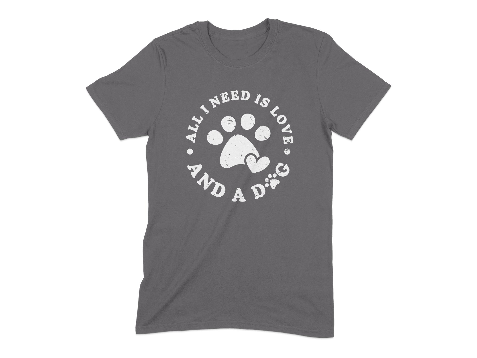 All I Need is Love and a Dog T-shirt product type
