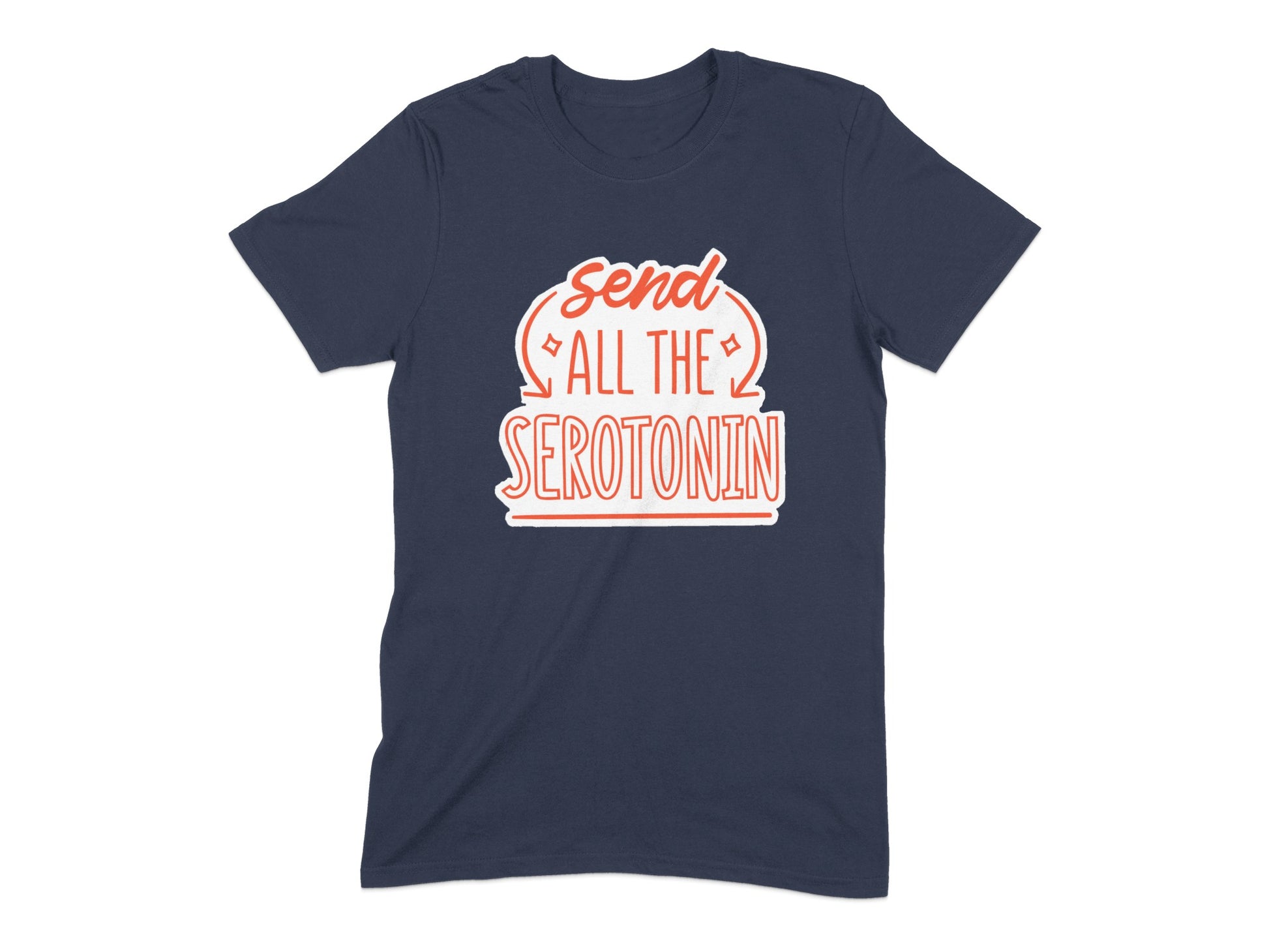 Send All The Serotonin Graphic T Shirt product