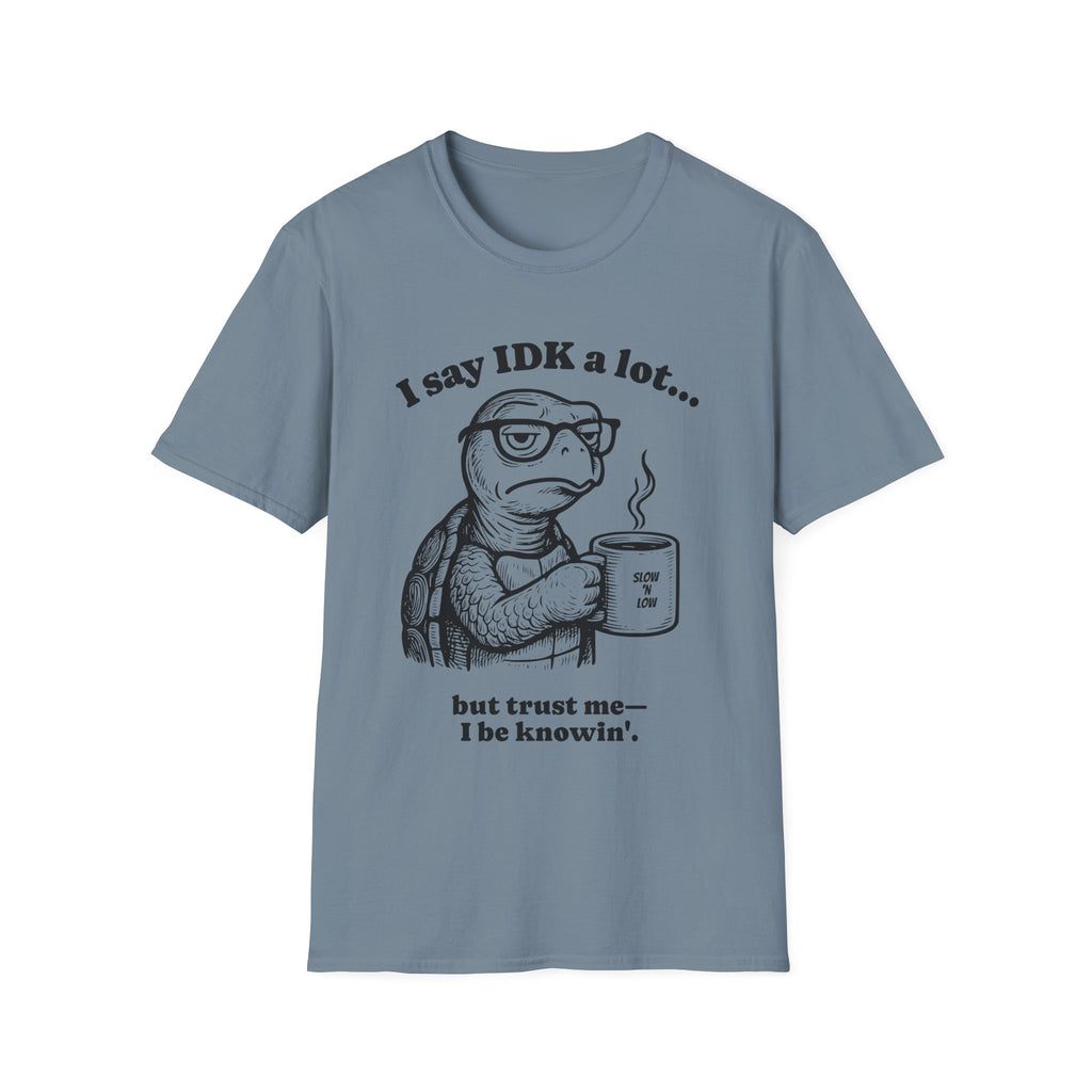 Funny Turtle Quote T-Shirt, Unisex XS-5X