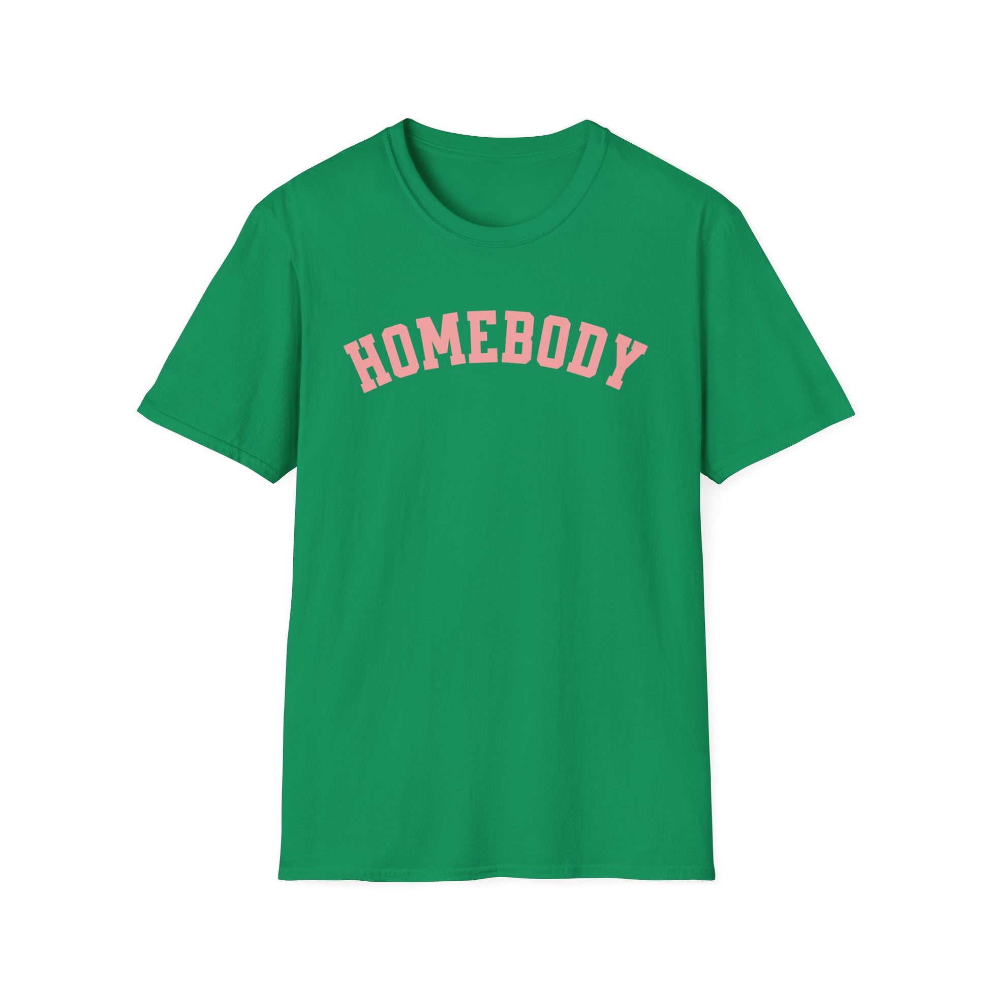 Homebody Unisex T-Shirt