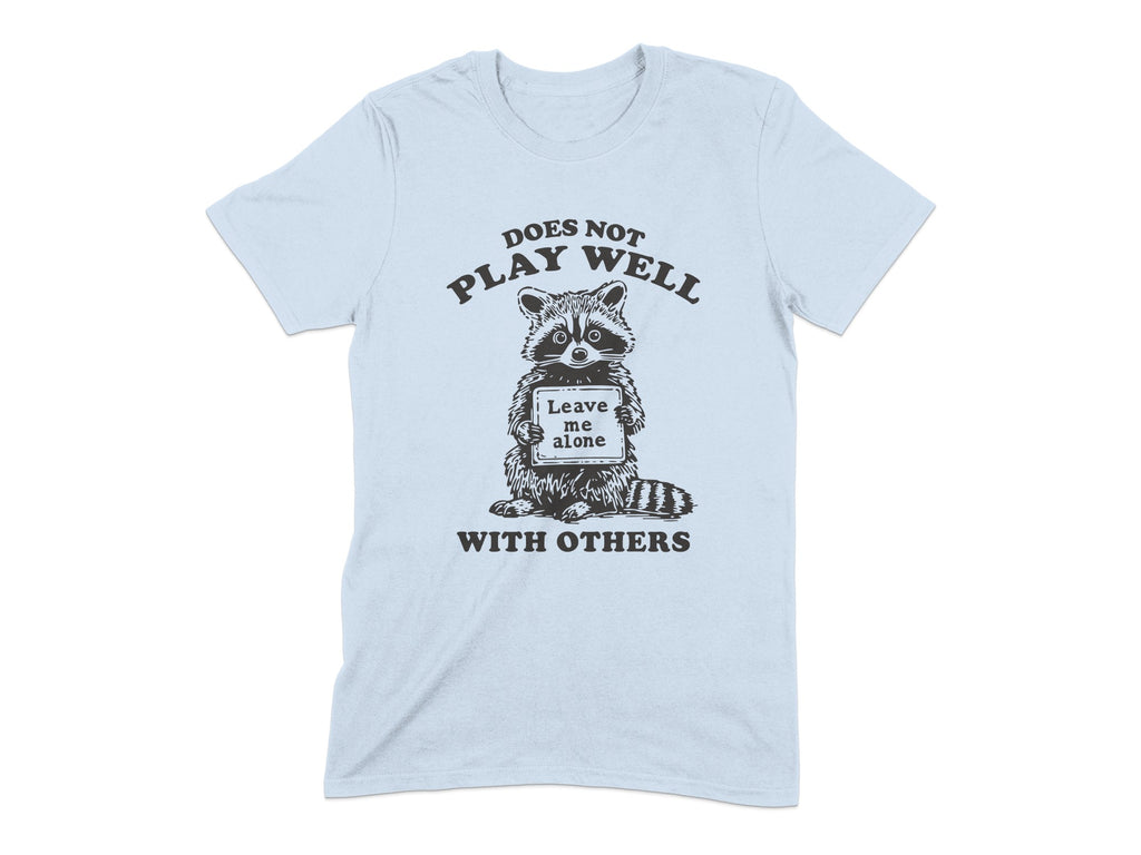 Does Not Play Well With Others Graphic T-Shirt product