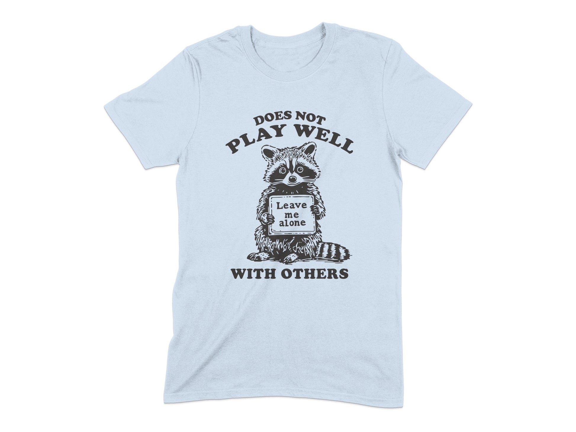 Does Not Play Well With Others Graphic T-Shirt product