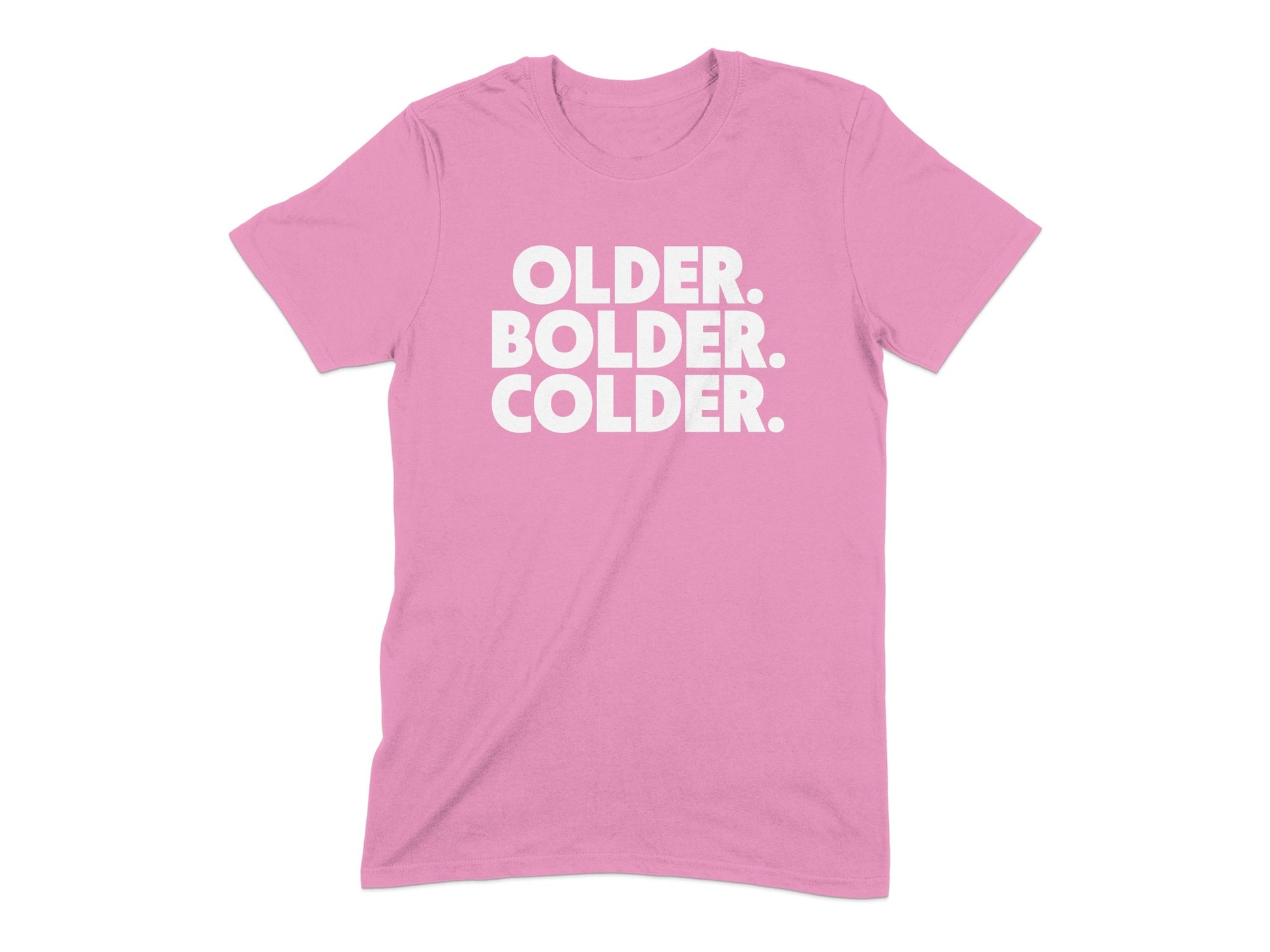 Older Bolder Colder Graphic T-Shirt product type