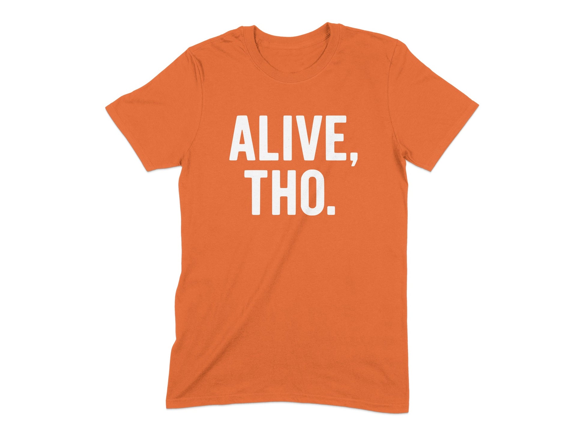 Alive Tho Statement Graphic T-Shirt product