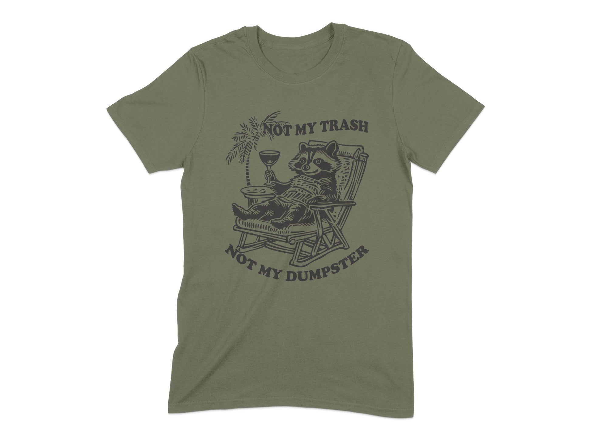 Not My Trash Not My Dumpster T-shirt product type