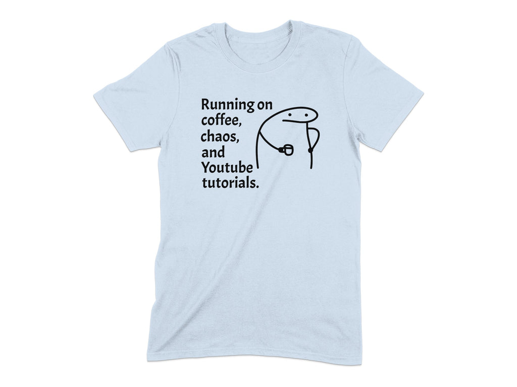 Running on Coffee Chaos Youtube Tutorials T-shirt product