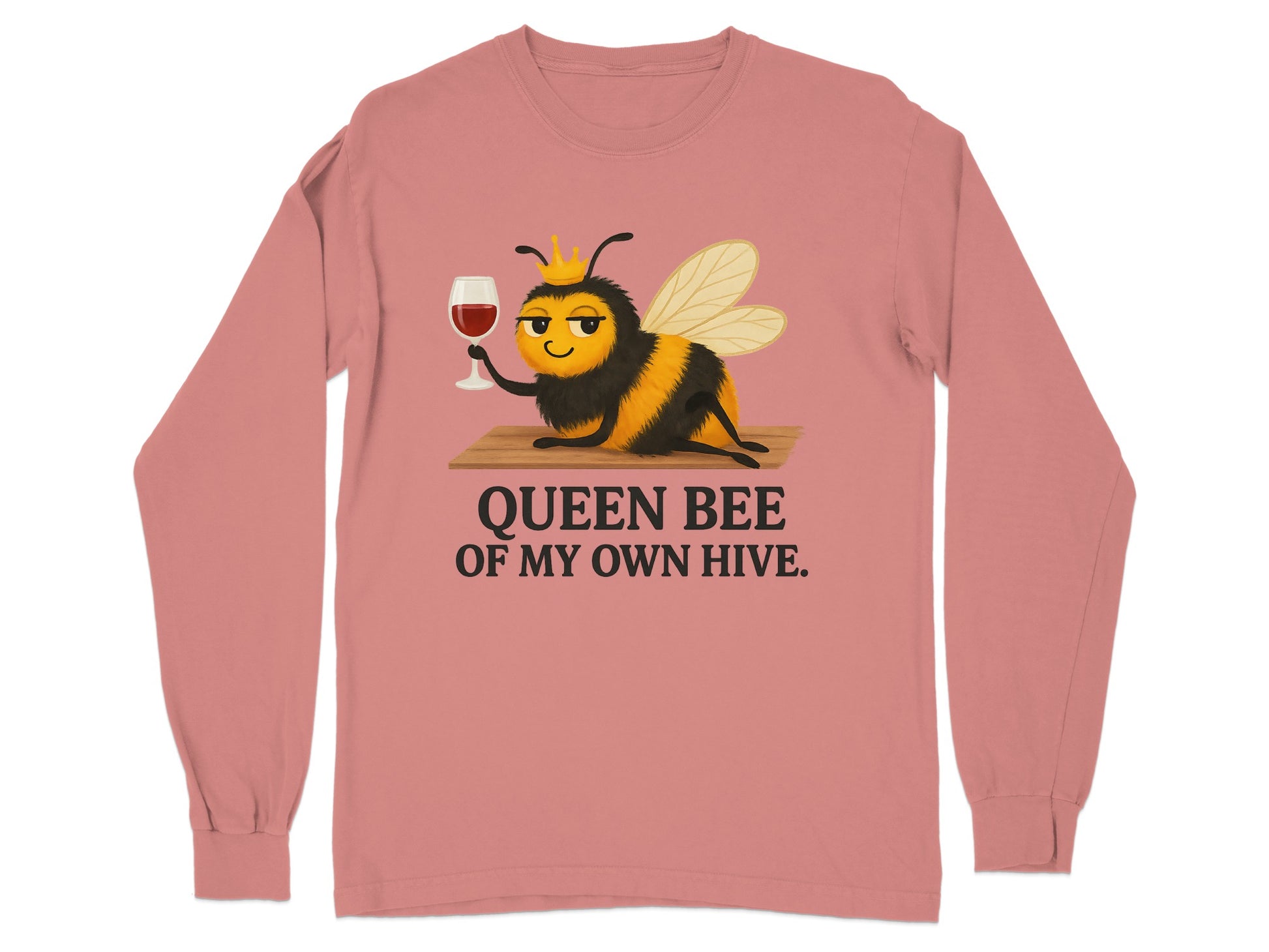Queen Bee Drinking Wine Long Sleeve Shirt product type