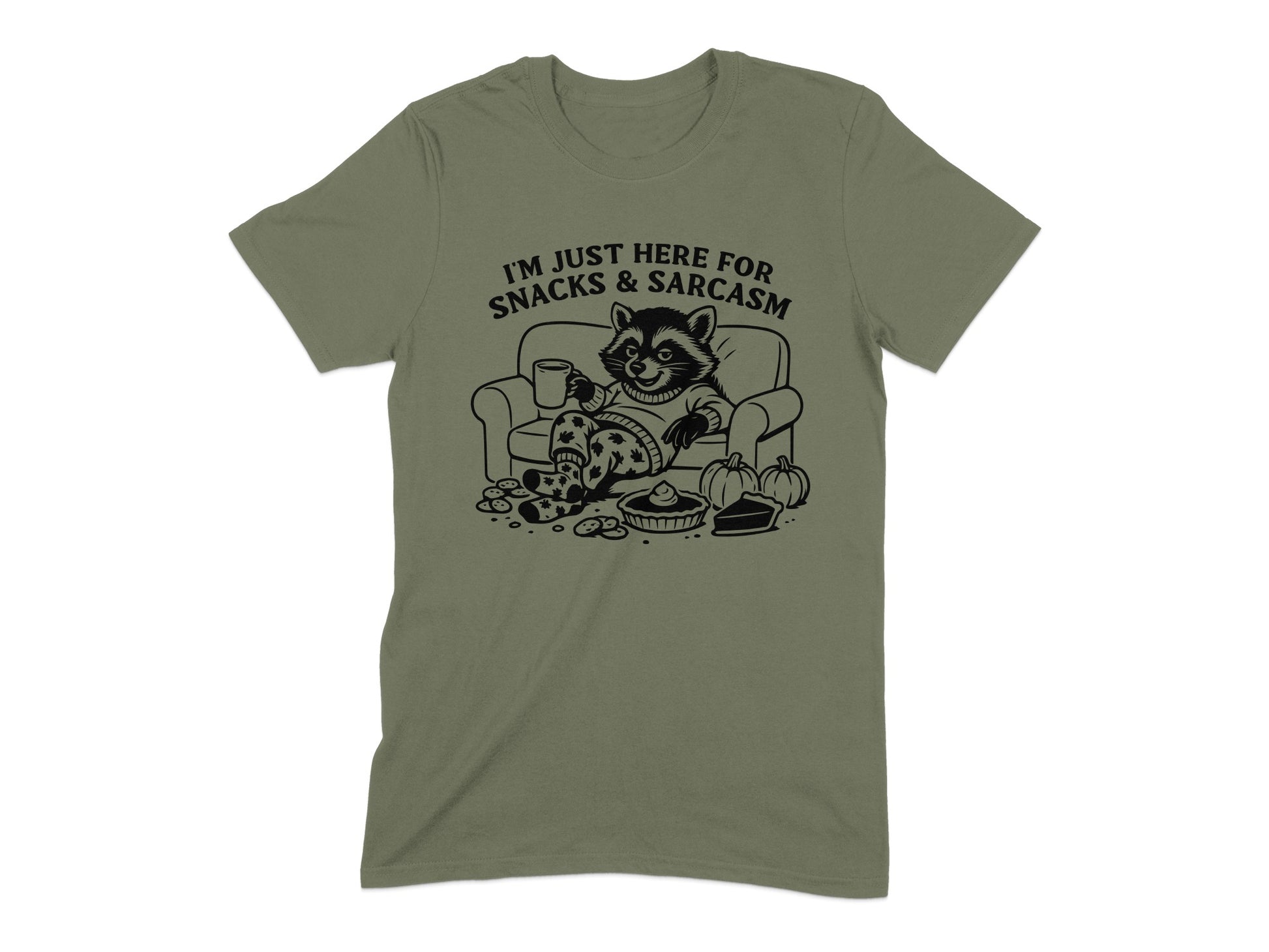 I'm Just Here for Snacks and Sarcasm T-shirt product type
