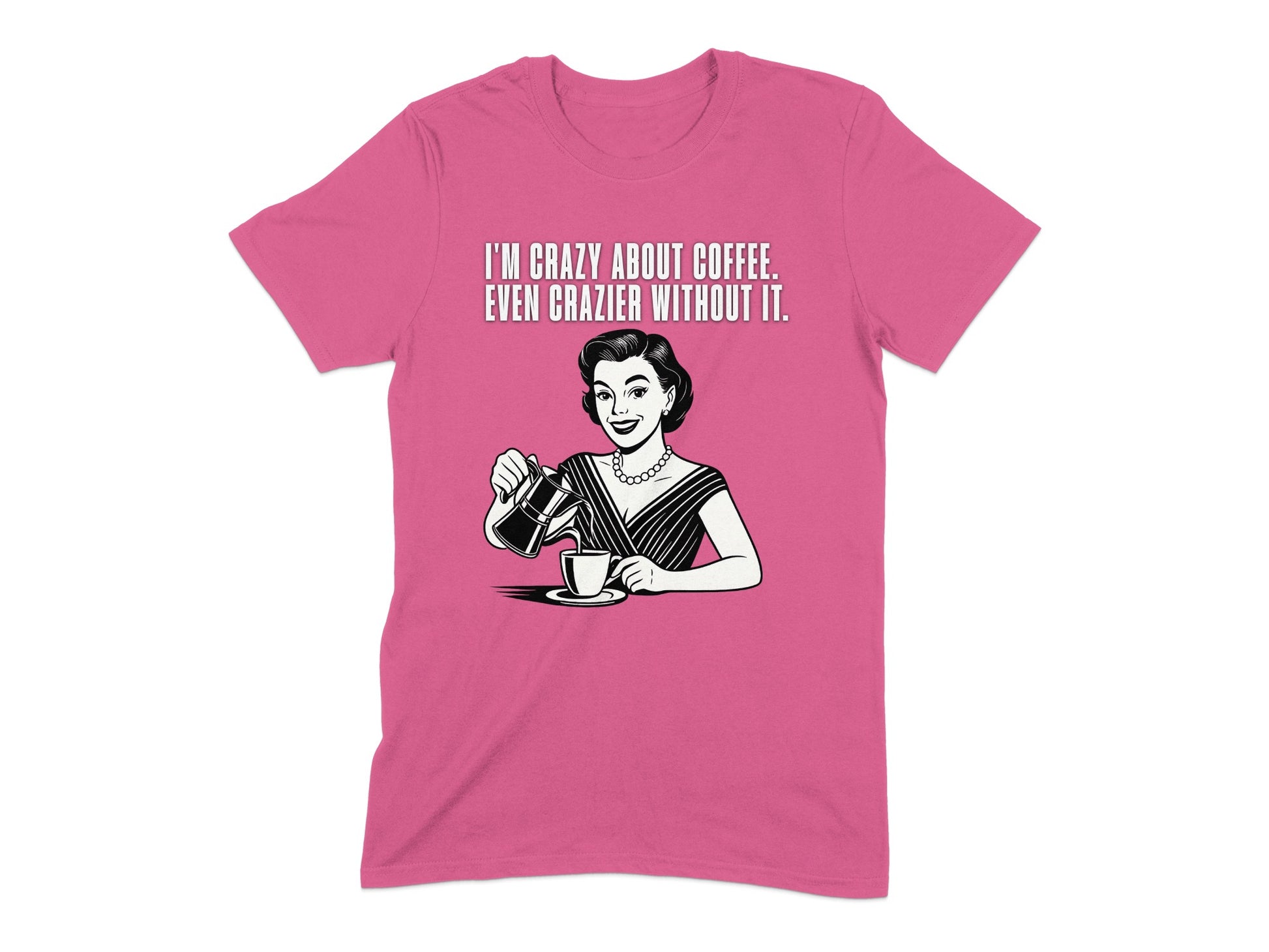Crazy About Coffee Funny Graphic Tee Shirt product