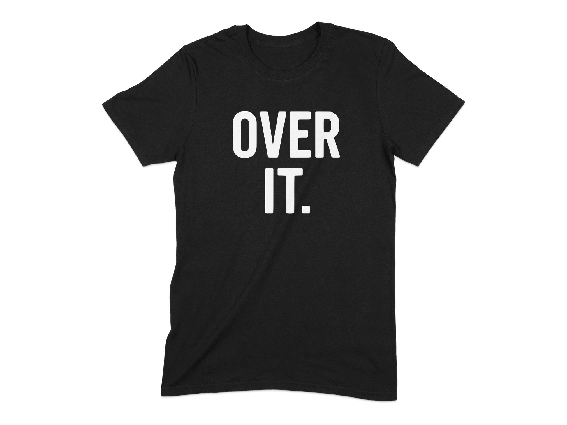 Over It Statement Black Short Sleeve T-Shirt product