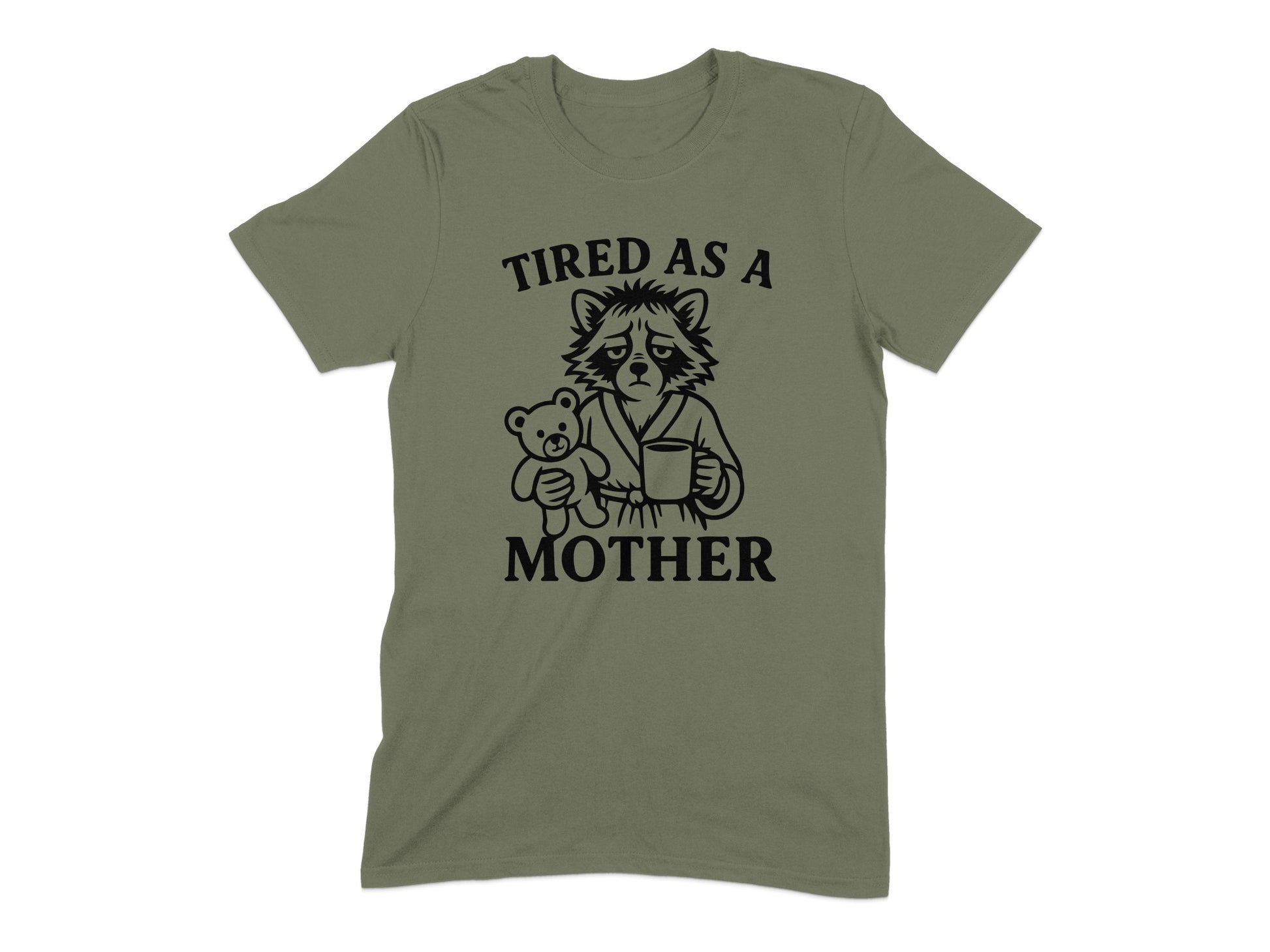 Tired As A Mother Funny Bear Graphic T-Shirt product type