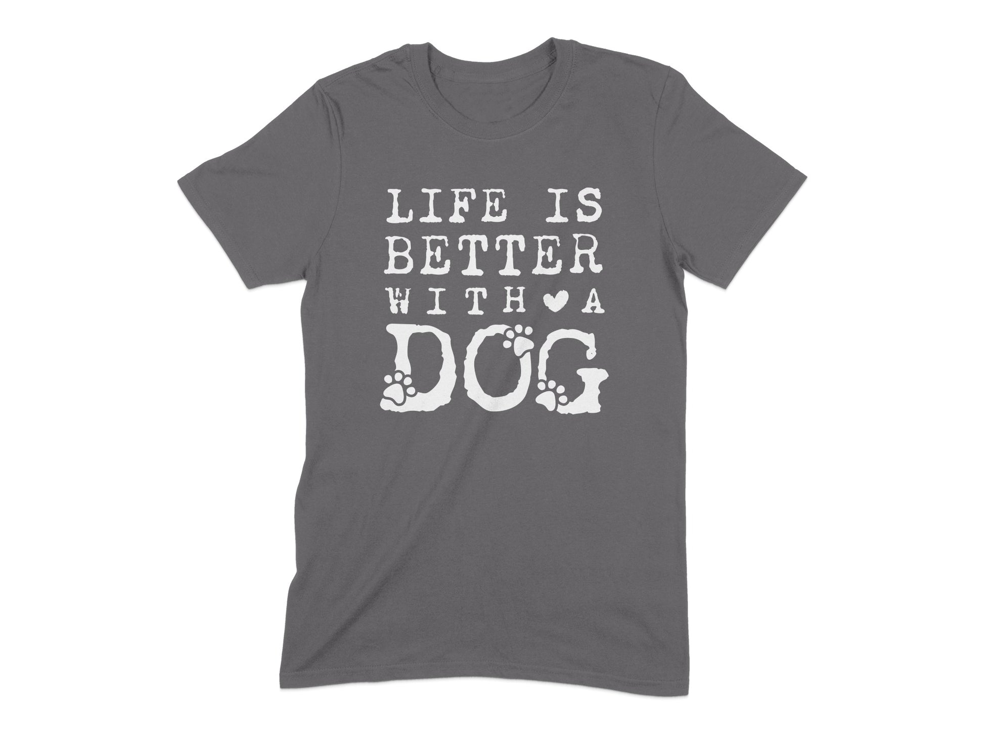 Life Is Better With A Dog T-Shirt product type