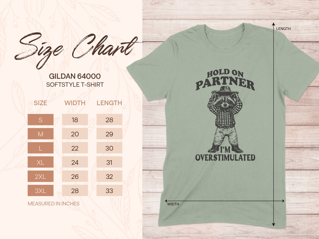Hold On Partner I'm Overstimulated T-Shirt product type