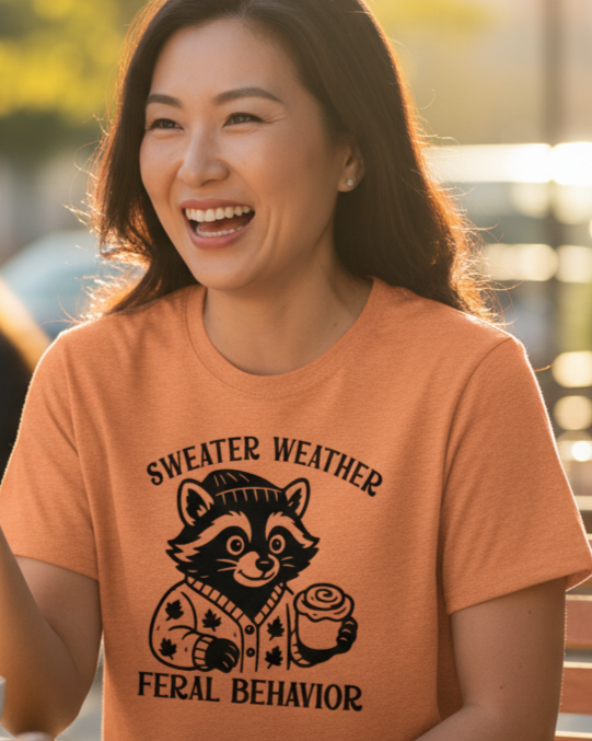 Sweater Weather Raccoon Feral Behavior T-Shirt