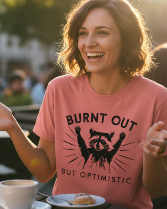 Burnt Out But Optimistic Raccoon Graphic T-Shirt