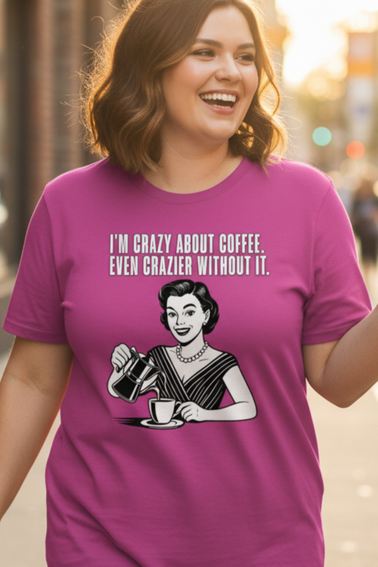 Funny Retro Coffee Lover Quote T-Shirt