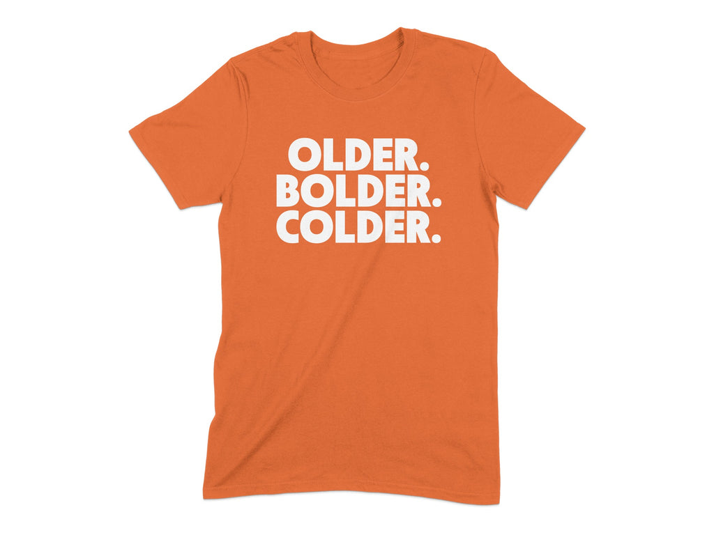Older Bolder Colder Graphic T-shirt product type