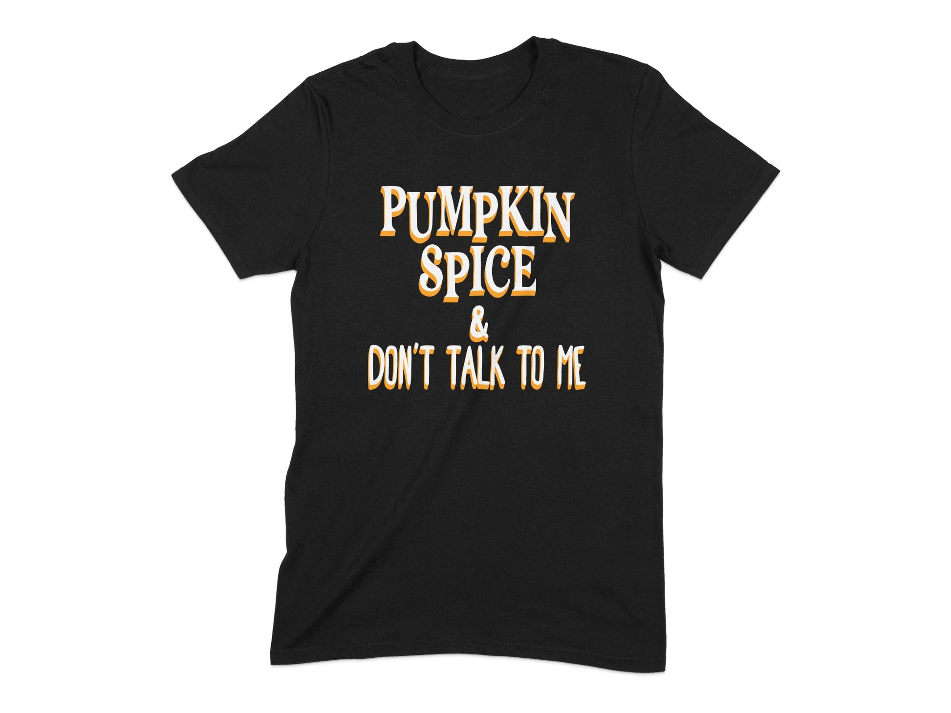 Pumpkin Spice Don't Talk to Me Graphic Tee product