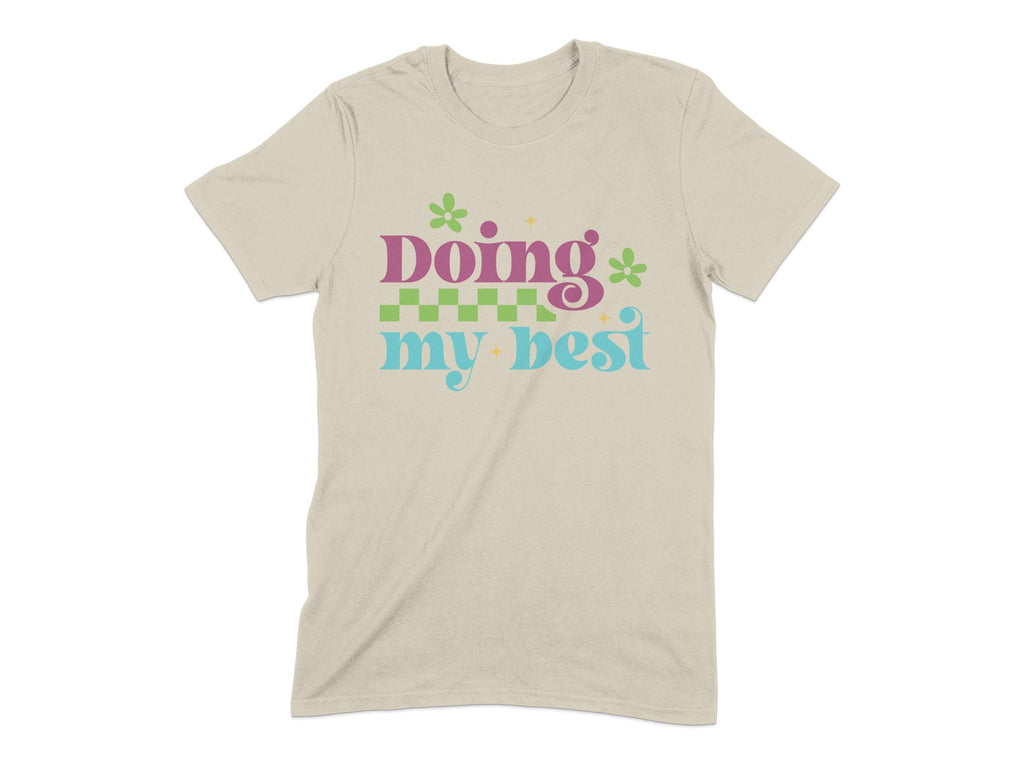 Doing My Best Graphic Tee Apparel product type