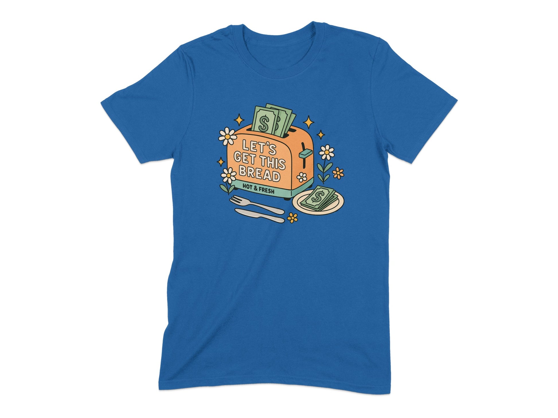 Lets Get This Bread Hot and Fresh Shirt product type
