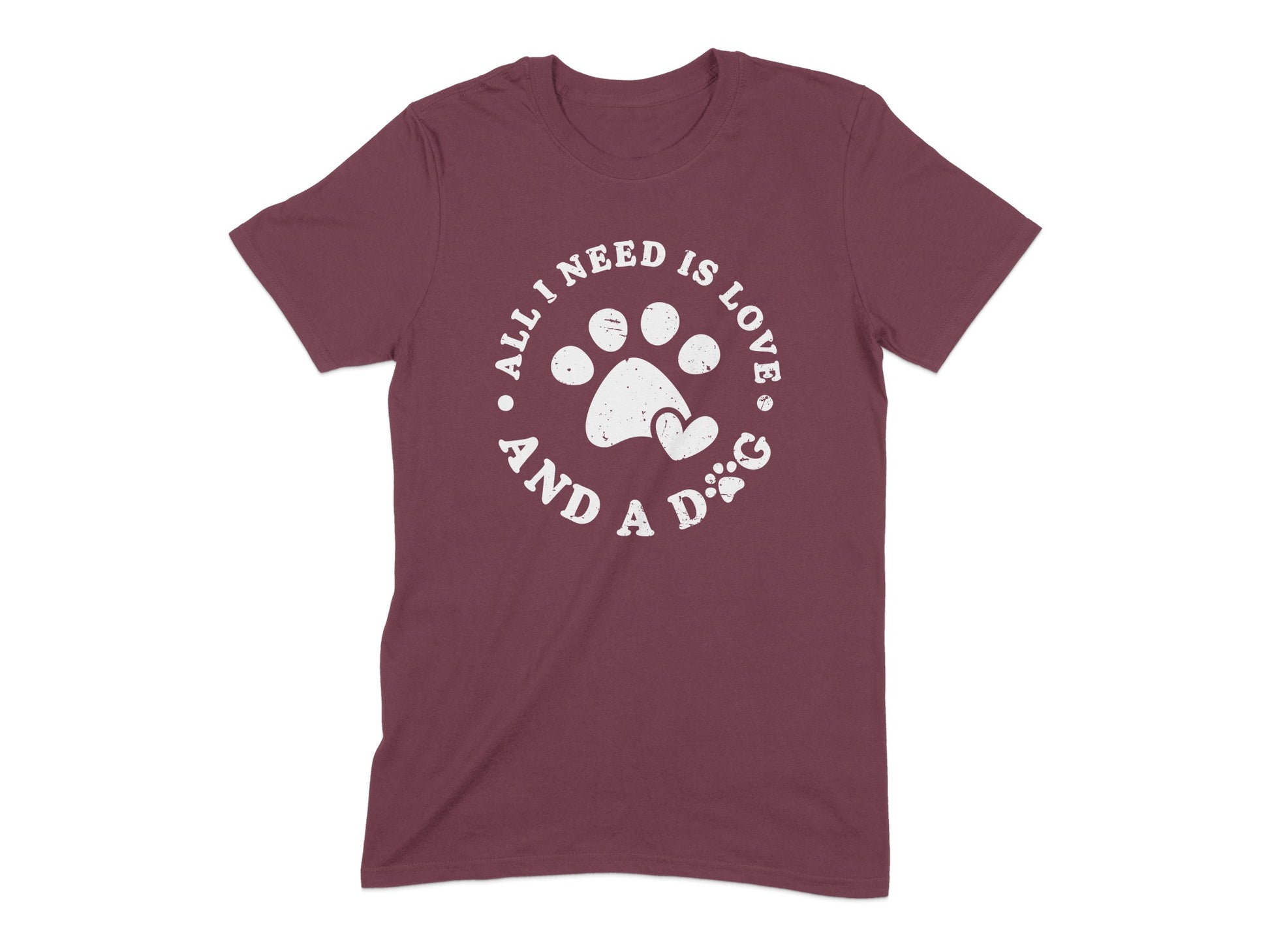 All I Need Is Love And A Dog T-shirt product type