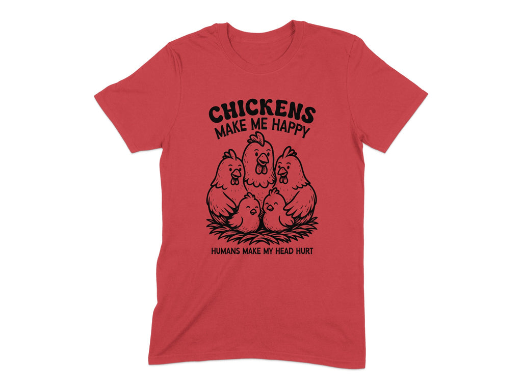 Chickens Make Me Happy Funny Graphic Tee Shirt product