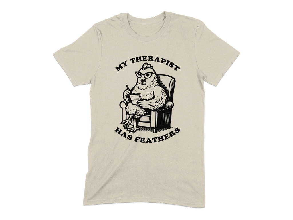 My Therapist Has Feathers Fun Graphic Tee product