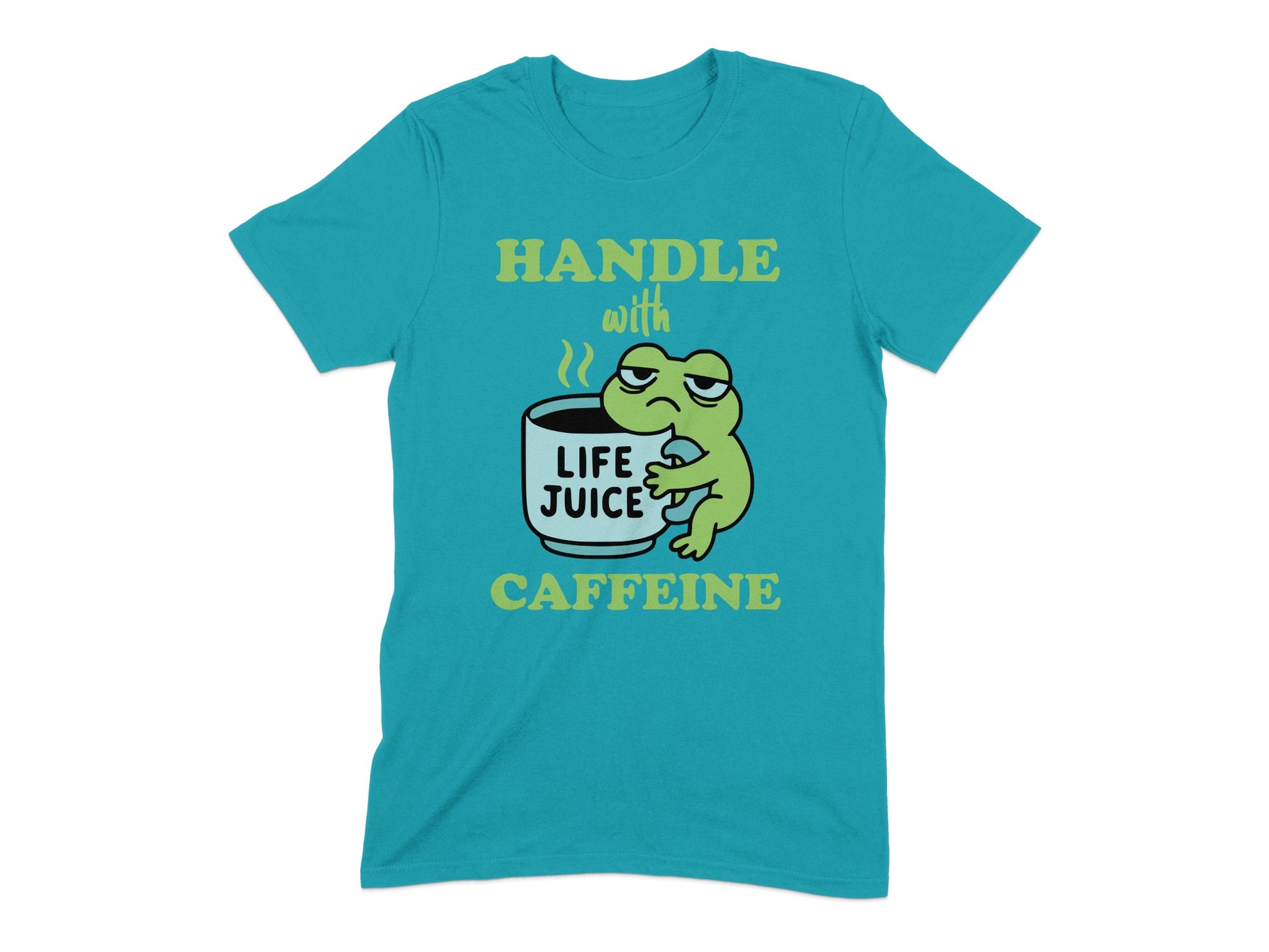 Handle With Life Juice Caffeine Graphic Shirt product