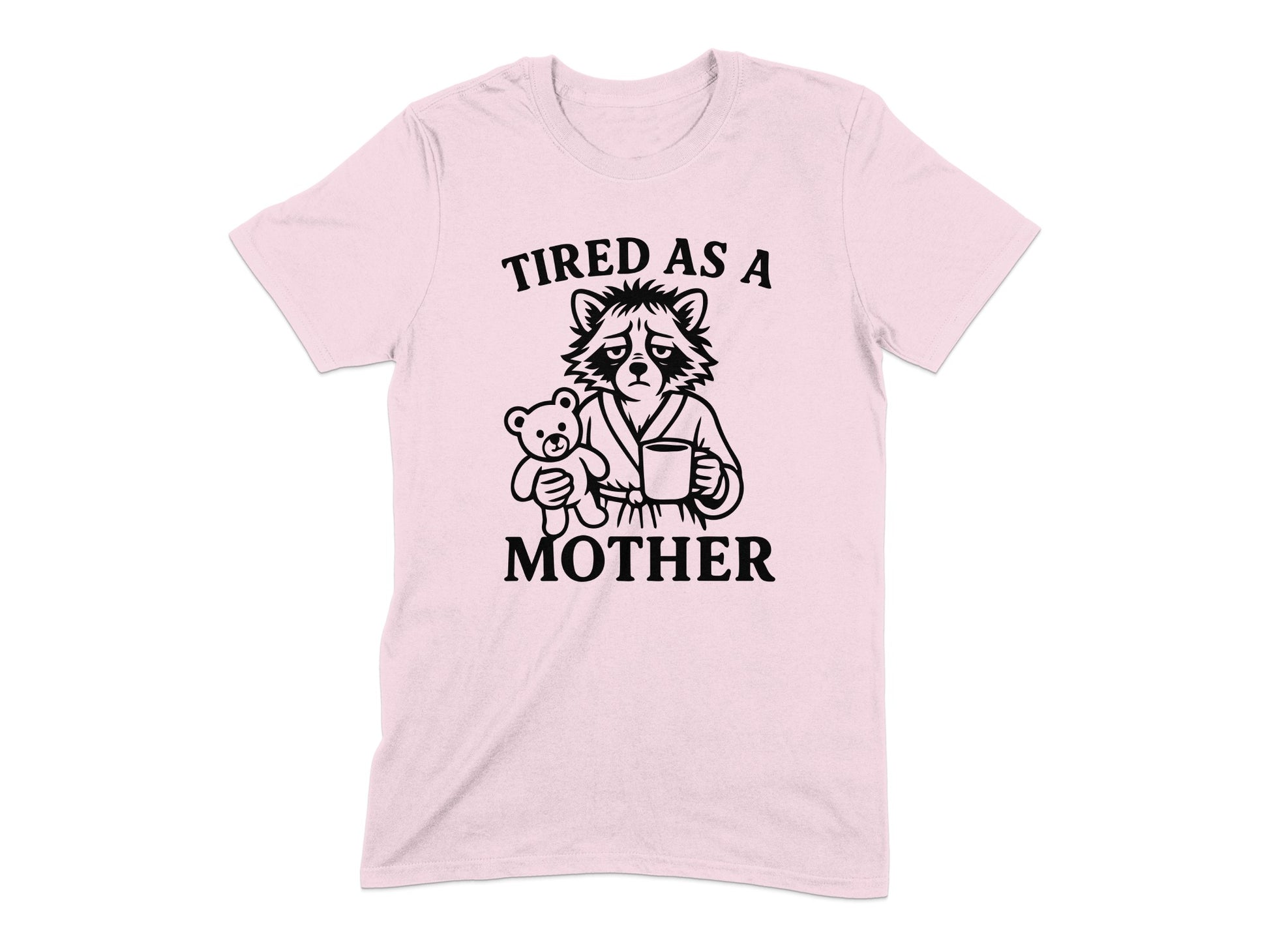 Tired As a Mother Graphic T-shirt product