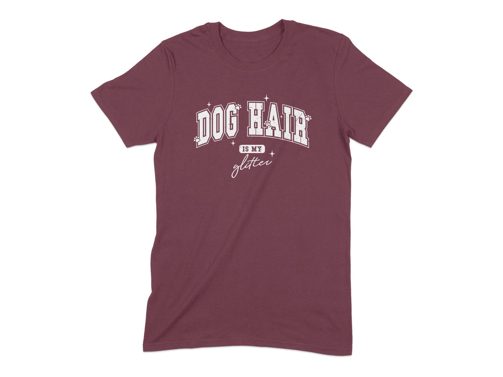 Dog Hair Is My Glitter Graphic T-Shirt product type