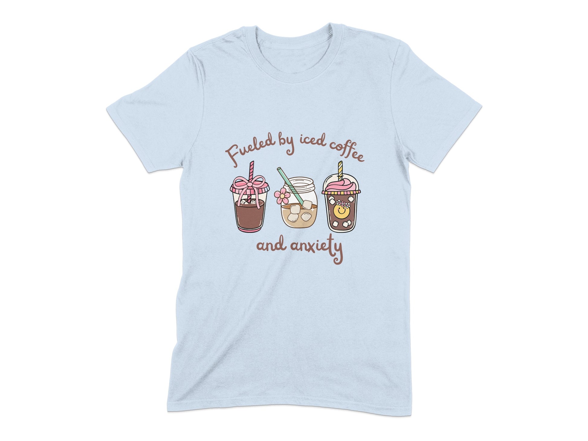 Fueled by Iced Coffee and Anxiety T-shirt product type