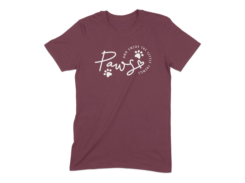 Paws and Enjoy the Little Things T-shirt product