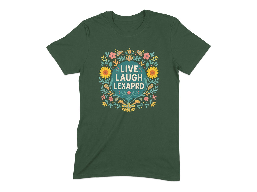 Live Laugh Lexapro Floral Graphic Print T-shirt product type