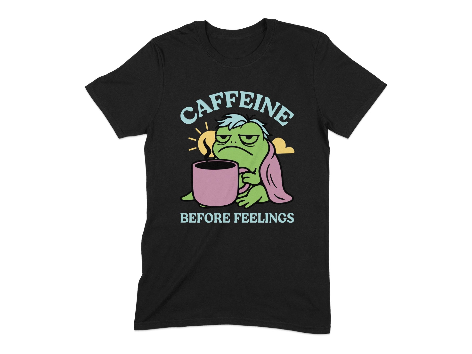 Caffeine Before Feelings Frog Design T-Shirt Product Type